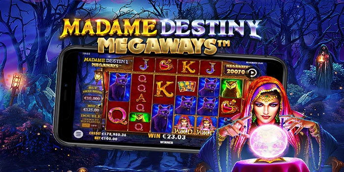 Trik Maxwin Slot Madame Destiny Megaways Yang Wajib di Coba