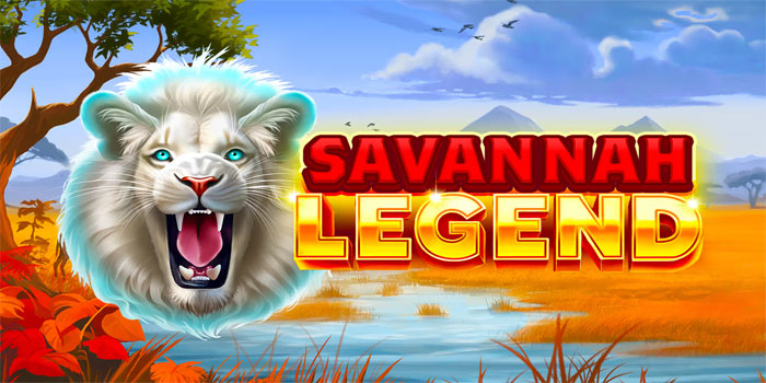 Pola Buy Spin Murah Tapi Profit Besar di Slot Savannah Legend